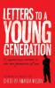 Letters to a Young Generation
