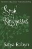 Small Kindnesses