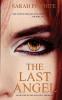The Last Angel: First Book in 'the Account Trilogy': 1