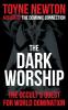 The Dark Worship