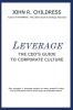 Leverage: The CEO's Guide to Corporate Culture