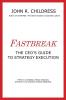 Fastbreak: The CEO's Guide to Strategy Execution