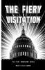 The Fiery Visitation: 1 (Fiery Awakening)