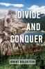 Divide And Conquer: 2731 Miles Out Living It on Two Wheels