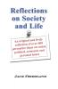 Reflections on Society and Life