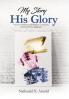 My Story His Glory