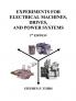 Experiments for Electrical Machines Drives and Power Systems
