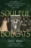 Soulful Bobcats