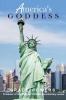 America's Goddess: Who Is She?