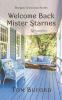 Welcome Back Mister Starnes: 2 (Morgan Crossroads)