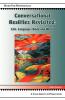 Conversational Realities Revisited: Life Language Body and World