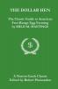 The Dollar Hen: The Classic Guide to American Free-Range Egg Farming: 5 (Norton Creek Classics)
