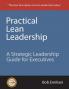 Practical Lean Leadership
