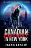 A Canadian Werewolf in New York