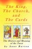 The King The Church and The Cards