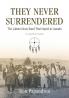 They Never Surrendered The Lakota Sioux Band That Stayed in Canada
