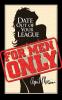 For Men Only: Date Out Of Your League