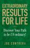 Extraordinary Results for Life