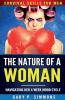 The Nature of a Woman: Navigating Her 4 Week Mood Cycle: 1 (Survival Skills for Men)