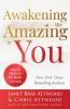 Awakening the Amazing in You