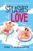 Splashes of Love