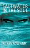 Saltwater in the soul: Book one in Saltwater Series