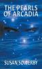 The Pearls of Arcadia: Book two in Saltwater Series: 2