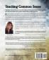 Teaching Common Sense: Seven Simple Principles for Nurturing Those Around You and Reaping the Harvest of Your Life