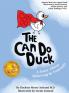 The Can Do Duck (New Edition): A Story About Believing In Yourself