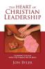 The Heart of Christian Leadership