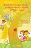 Bright Brave Open Minds: Engaging Young Children in Math Inquiry