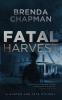Fatal Harvest