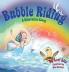 Bubble Riding: A Relaxation Story Teaching Children a Visualization Technique to See Positive Outcomes While Lowering Stress