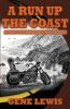 A Run Up the Coast: A Post-Technology Adventure