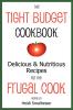 The Tight Budget Cookbook