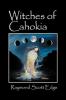 Witches of Cahokia