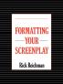 Formatting Your Screenplay