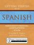 Getting Started with Spanish: Beginning Spanish for Homeschoolers and Self-Taught Students of Any Age