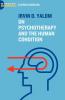 Irvin D. Yalom: On Psychotherapy and the Human Condition (Working Biographies)