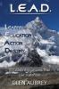 L.E.A.D.: Learning Education Action Destiny