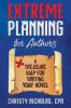 Extreme Planning for Authors