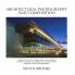 Architectural Photography and Composition