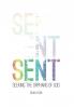 Sent: Seeking the Orphans of God