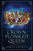 The Crown Plonked Queen