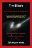 The Ellipse: The Fall and Rise of the Human Soul Secrets of the Cosmos