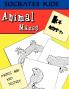 Animal Mazes (Socrates Kids Workbook Series)