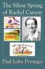 The Silent Spring Of Rachel Carson