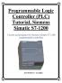 Programmable Logic Controller (Plc) Tutorial Siemens Simatic S7-1200
