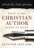 What Every Christian Writer Needs to Know