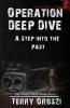 Operation Deep Dive: A Step into the Past: 2 (Fbi: Evelyn Black)